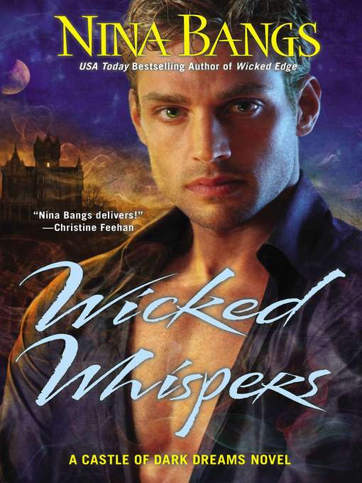 Title details for Wicked Whispers by Nina Bangs - Available